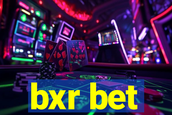 bxr bet